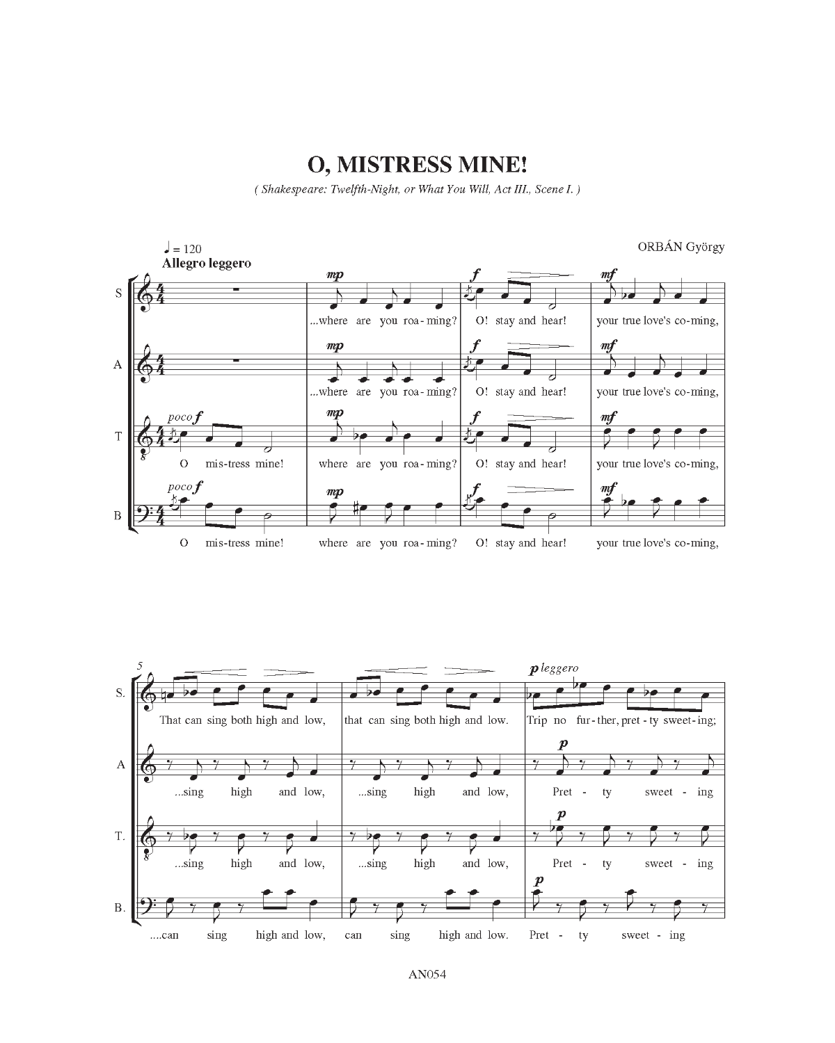 György Orbán: O, Mistress mine (SATB)