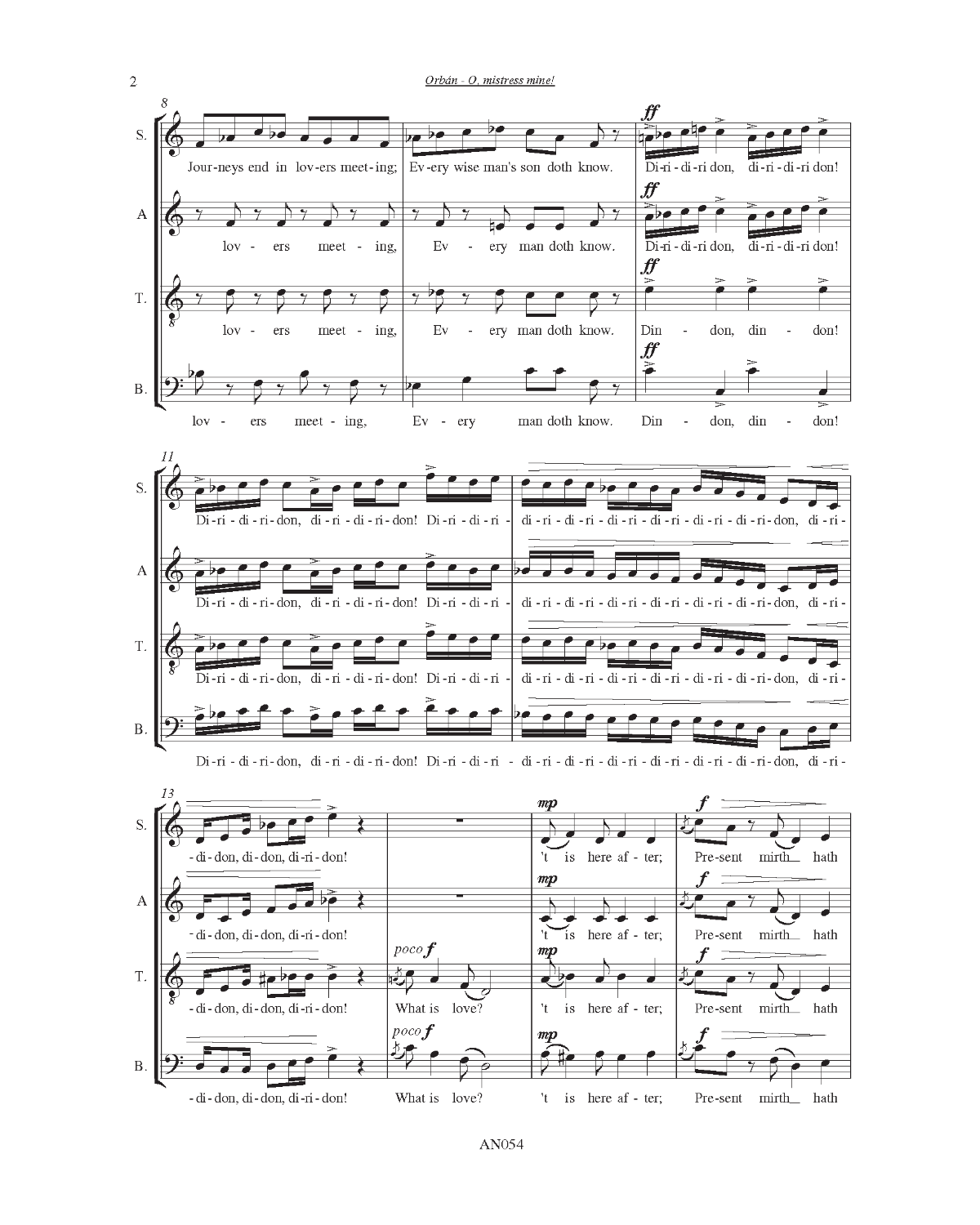 György Orbán: O, Mistress mine (SATB)