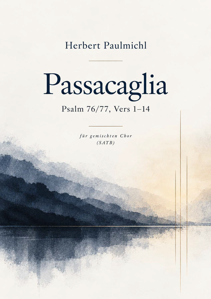 Herbert Paulmichl: Passacaglia (SATB)