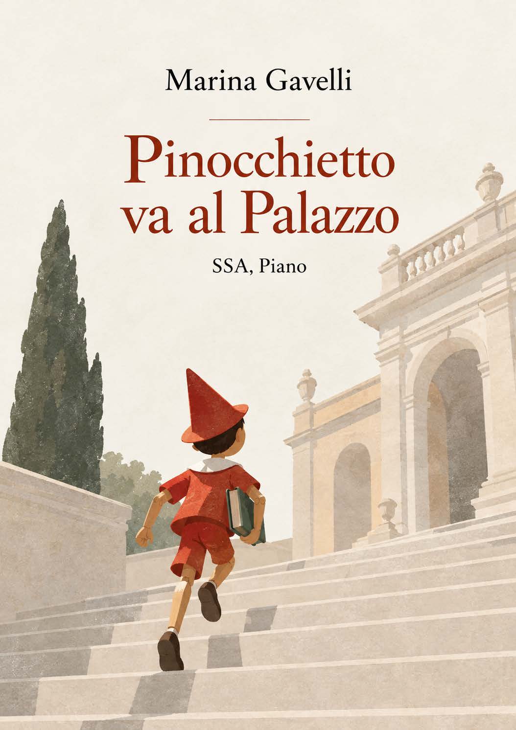Marina Gavelli: Pinocchietto va al Palazzo (SSA, zongora)