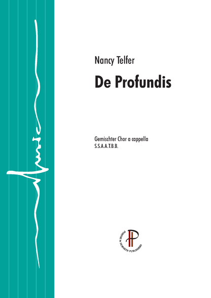 Nancy Telfer: De Profundis (SSAATTBB)