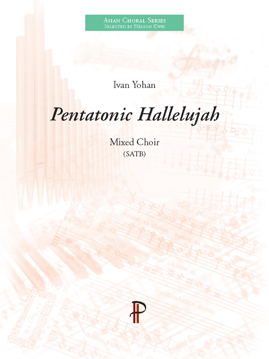 Ivan Yohan: Pentaton Hallelujah (SATB)