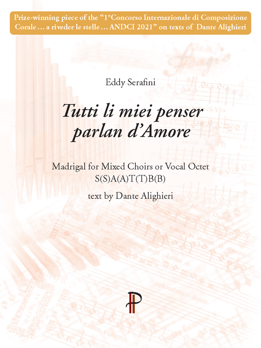 Eddy Serafini – Tutti li miei penser parlan d’Amore (SATB)