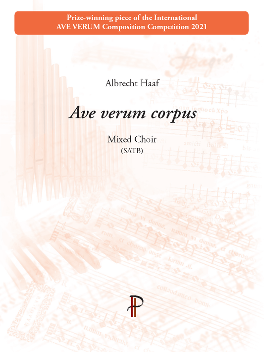 Albrecht Haaf: Ave verum corpus (SATB)