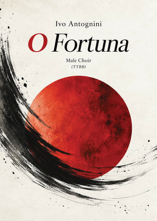 Ivo Antognini: O Fortuna (TTBB)