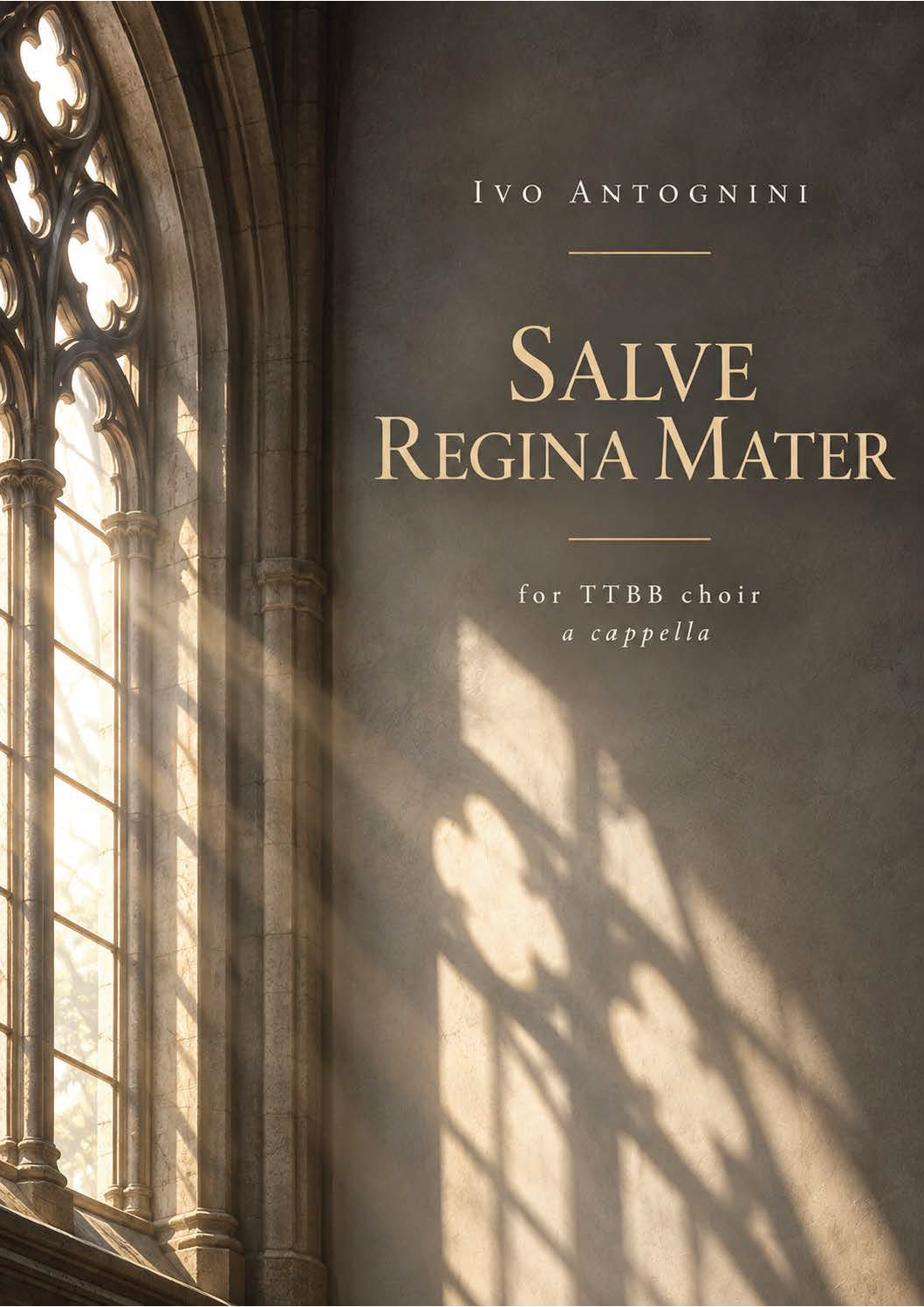 Ivo Antognini: Salve Regina Mater (TTBB)