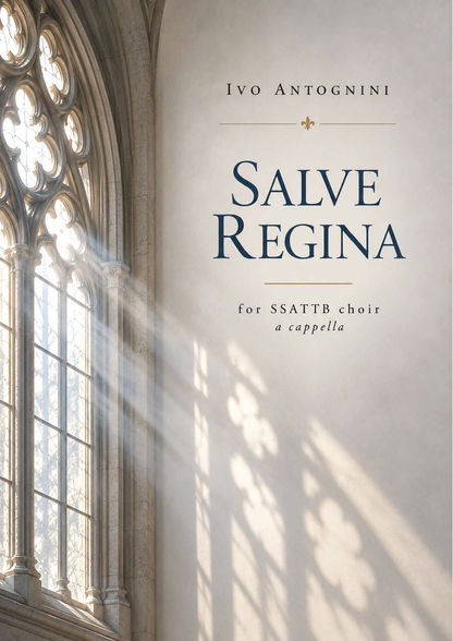 Ivo Antognini: Salve Regina (SSATTB)