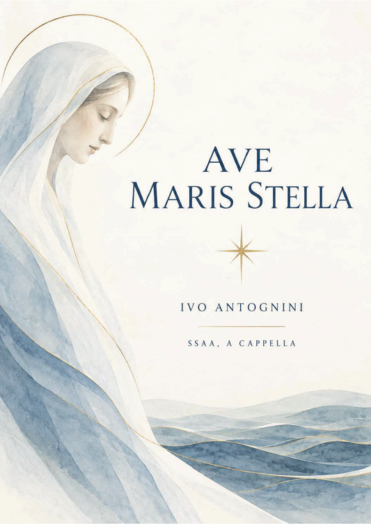 Ivo Antognini: Ave Maris Stella (SSAA)