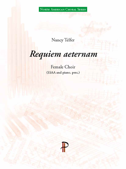 Nancy Telfer: Requiem aeternam (SSAA, zongora, ütőshangszer)