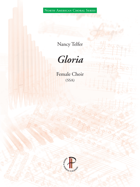 Nancy Telfer: Gloria (SSA)