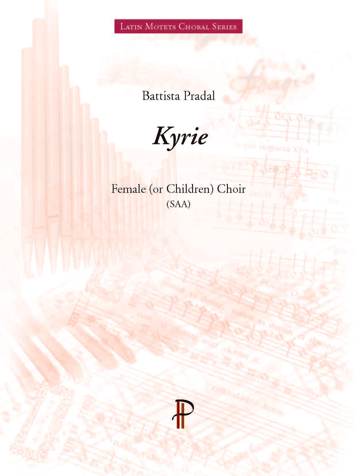 Battista Pradal: Kyrie (SAA)