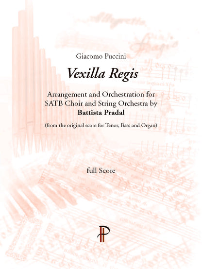 Battista Pradal: Vexilla Regis (SATB, Orchestra)