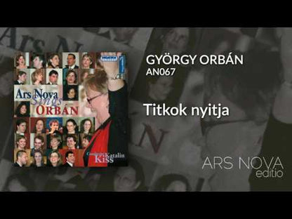 György Orbán: Titkok nyitja (SATB)