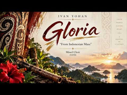 Ivan Yohan: Gloria (SATB)