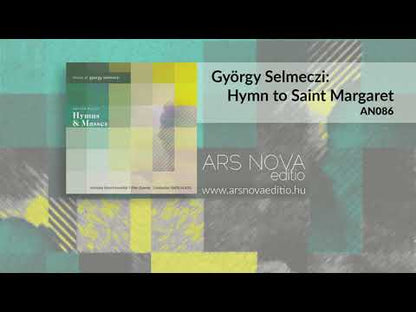 György Selmeczi: Szent Margit - unison (SATB, instruments)