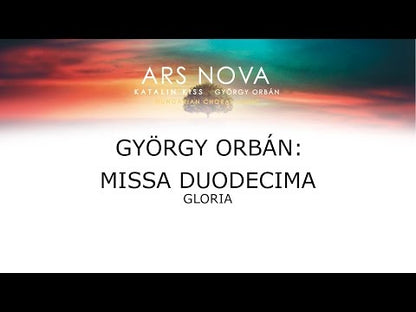 György Orbán: Missa Duodecima (SSAA, instruments)