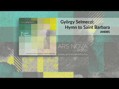 György Selmeczi: Szent Borbála (TB, instruments)