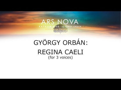 György Orbán: Regina caeli - for 3 voices (SAB)